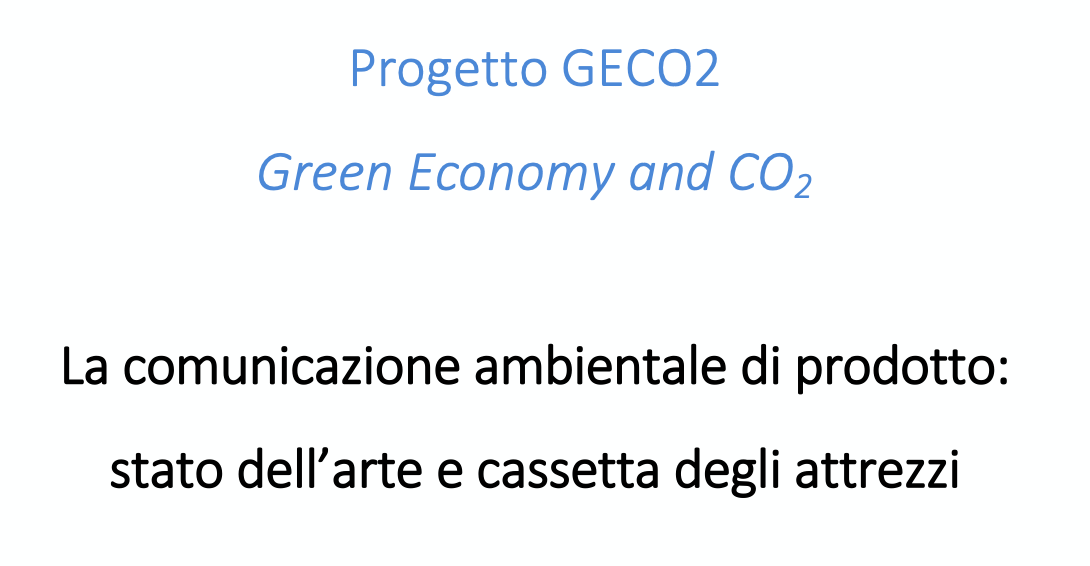 La comunicazione ambientale di prodotto: stato dell’arte e cassetta degli attrezzi